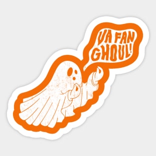 Va Fan Ghoul Sticker